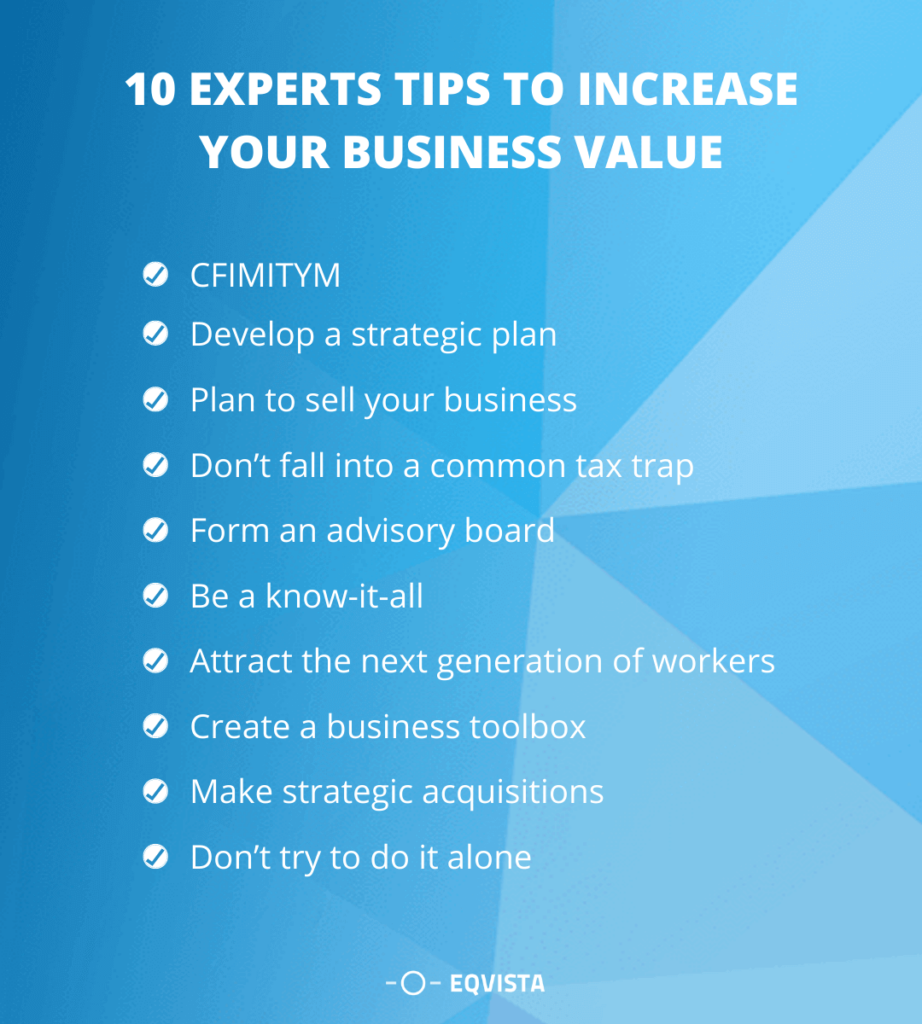Experts tips to increase your business value