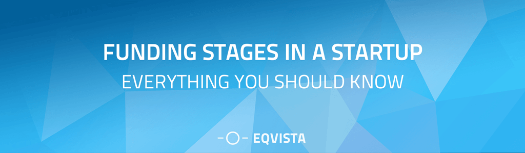 Funding Stages in a Startup
