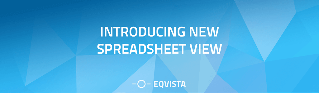 Introducing New Spreadsheet View on Eqvista