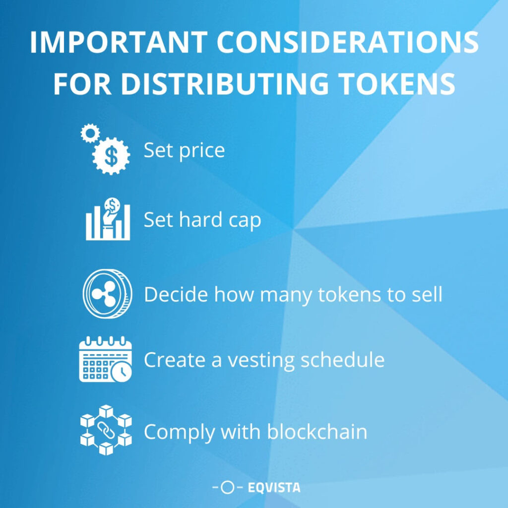 Important considerations for distributing tokens