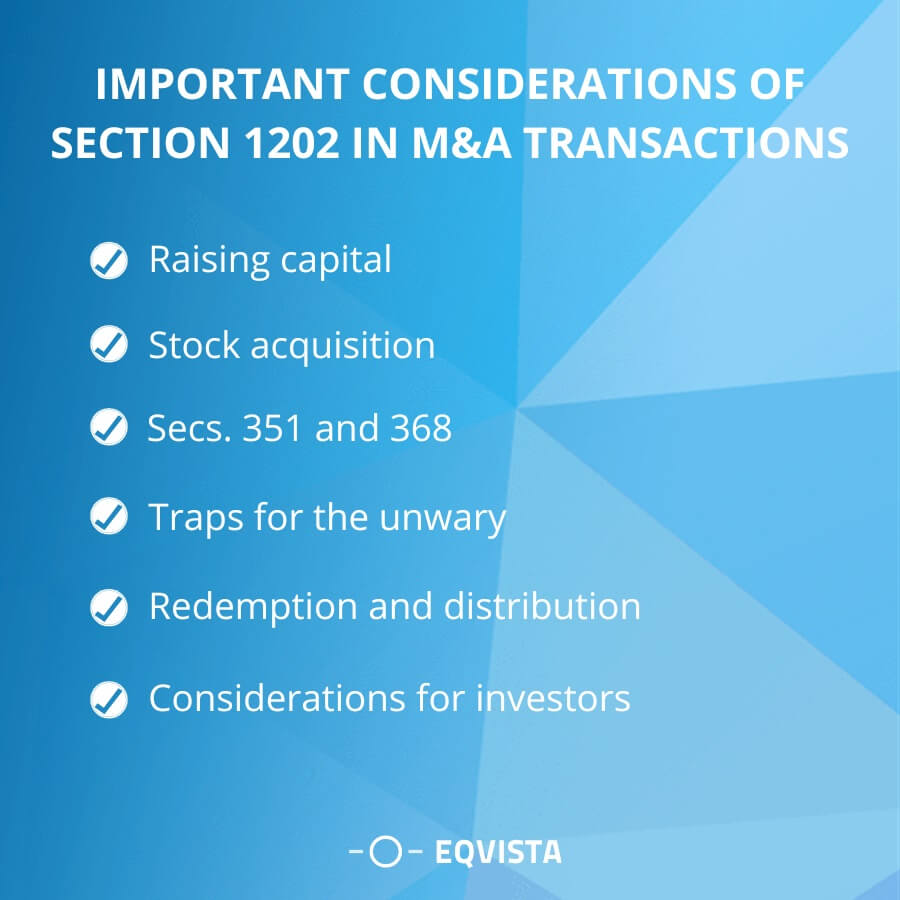 Important consideration of Section 1202 in M&A transactions