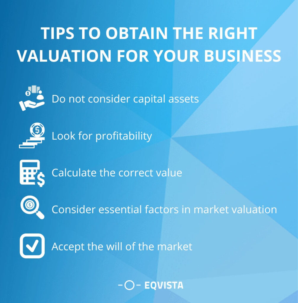 Tips to obtain the right valuation for your business