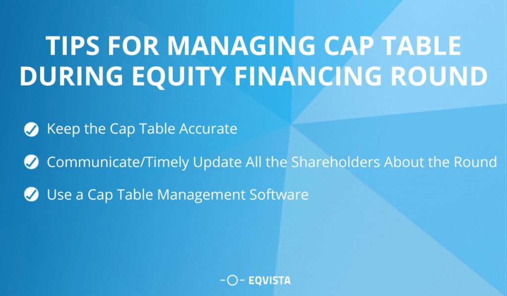 Tips for Managing Cap Table During Equity Financing Rounds
