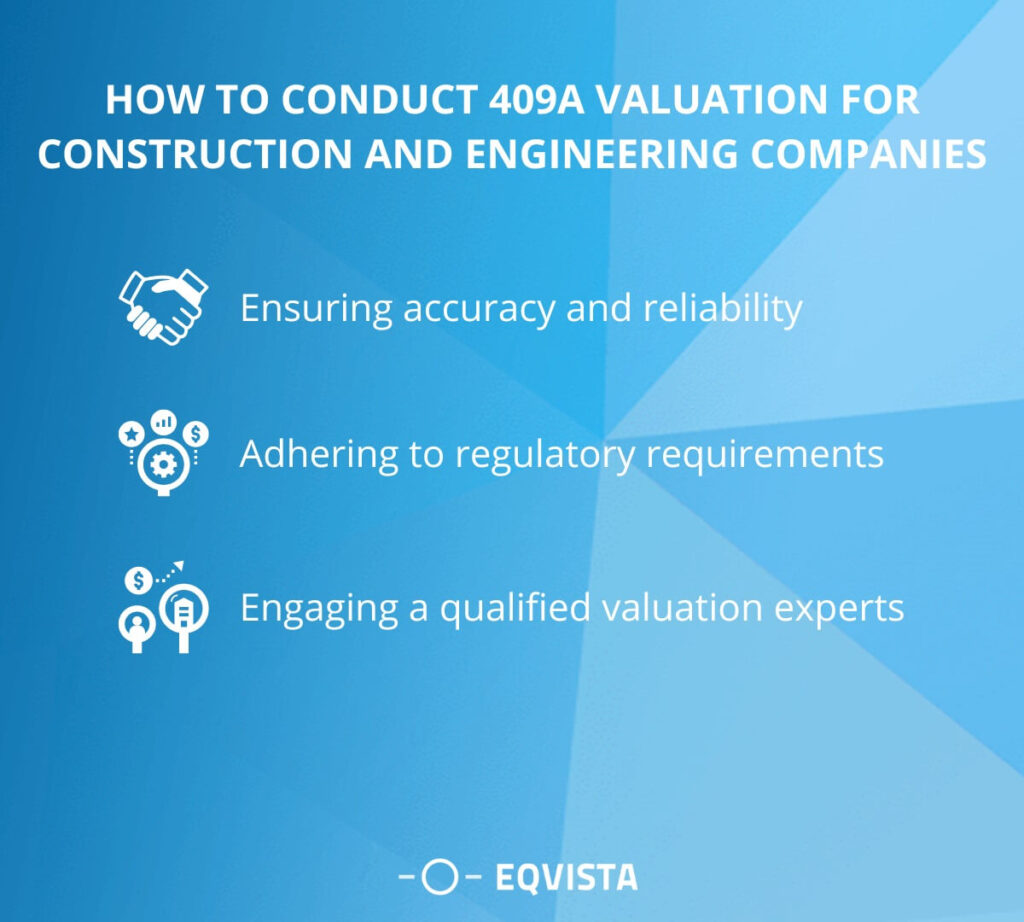 Best practices for conducting 409a valuations for construction and engineering companies