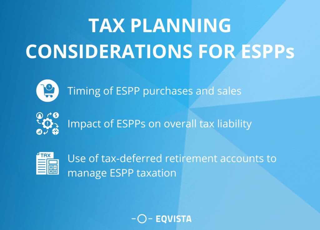 Tax planning considerations for ESPPs