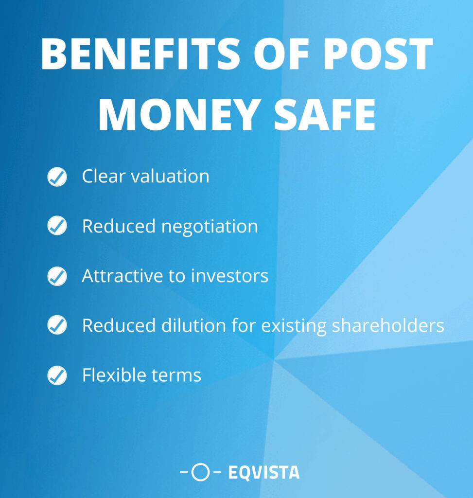 Benefits of post-money SAFE