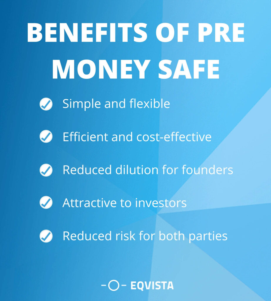 Benefits of pre-money SAFE 