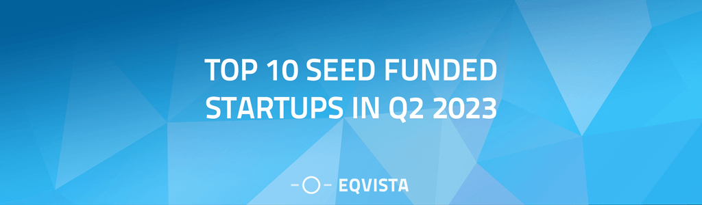 Top 10 Seed-Funded Startups in Q2 2023