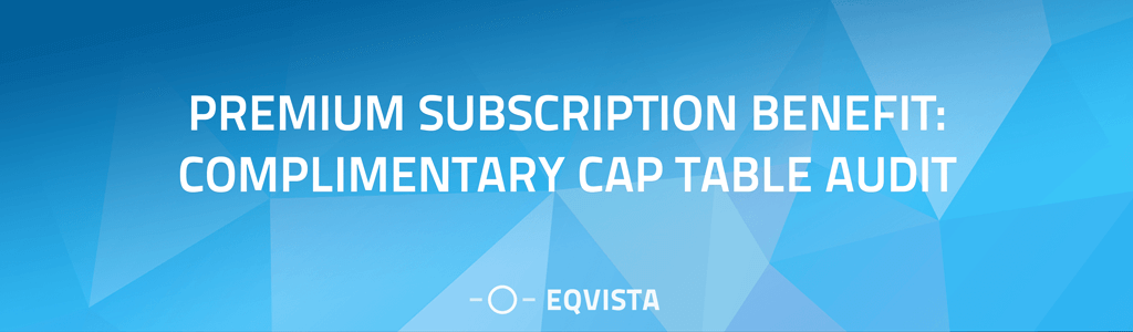 Premium-Subscription-Benefit-Complimentary-Cap-Table-Audit
