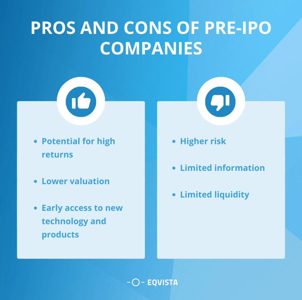 Pros and Cons of Pre-IPO Companies 