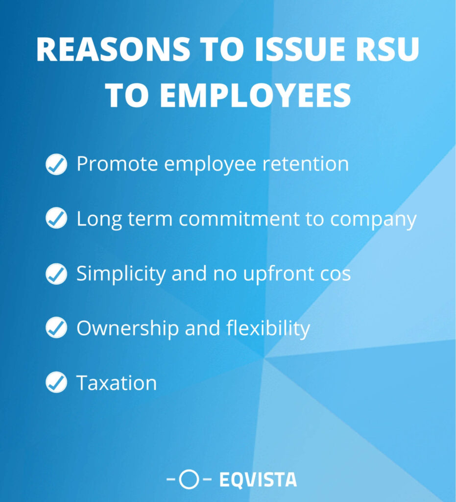 Why do companies issue RSUs to employees