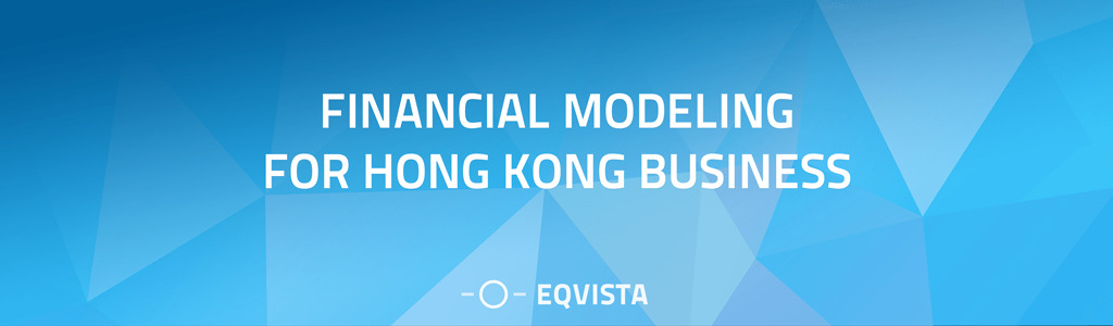 Financial Modeling for Hong Kong Business
