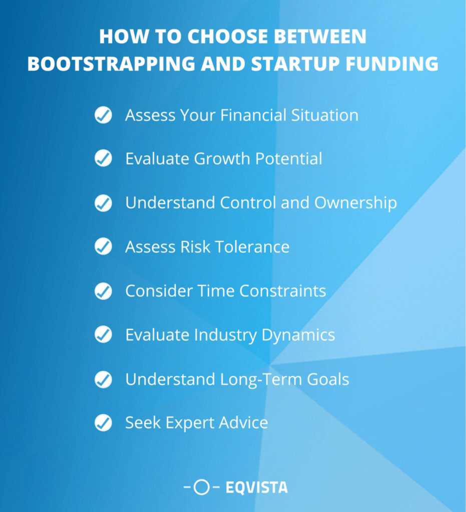 How to choose between bootstrapping and startup funding?