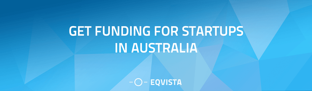 Get funding for startups in Australia
