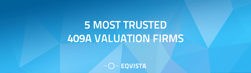 Trusted 409A Valuation Firms
