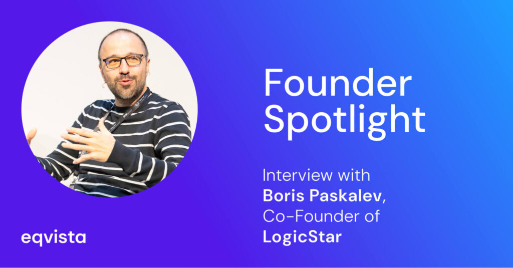 Interview With Boris Paskalev, Co-Founder Logicstar