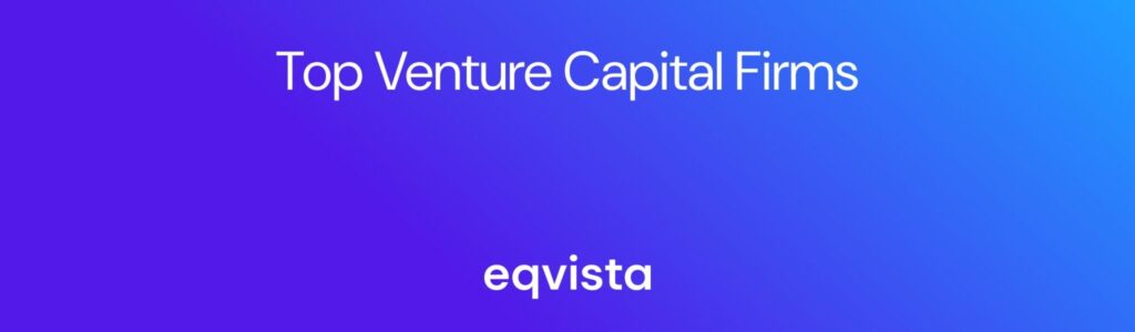 Top Venture Capital Firms