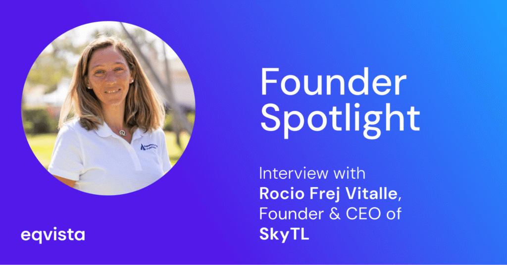 Interview with Rocio Frej Vitalle, Founder & CEO of SkyTL
