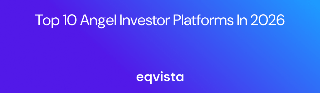 Top 10 Angel Investor Platforms