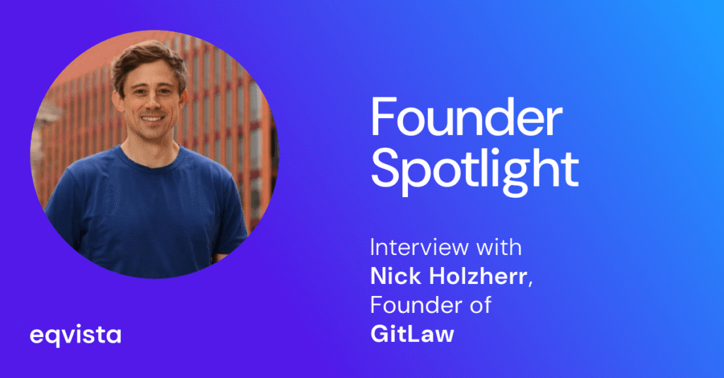 Interview With Nick Holzherr, Founder of Gitlaw
