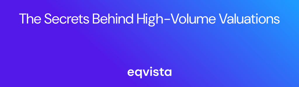 The Secrets Behind High-Volume Valuations: Lessons from 5,000 Deals a Year - Late-stage, Pre-IPO, & Large enterprises