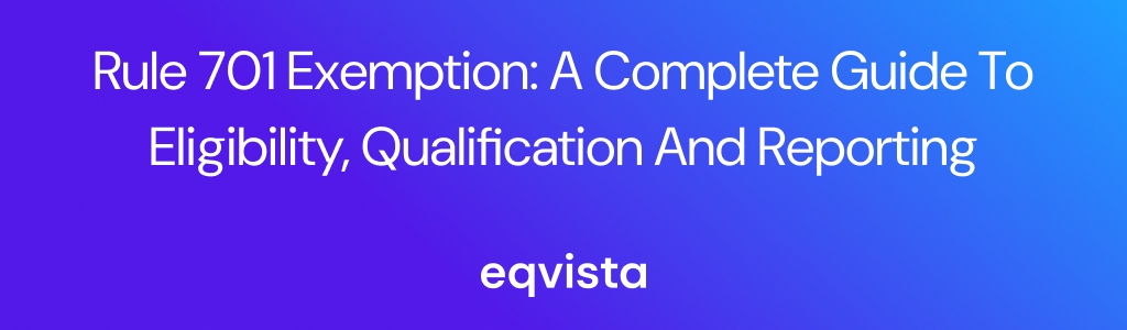 Rule 701 Exemption