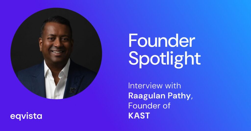 Interview With Raagulan Pathy, KAST